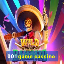 001 game cassino